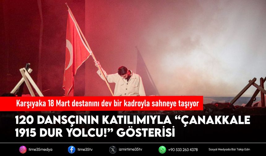 Karşıyaka 18 Mart destanını dev bir kadroyla sahneye taşıyor