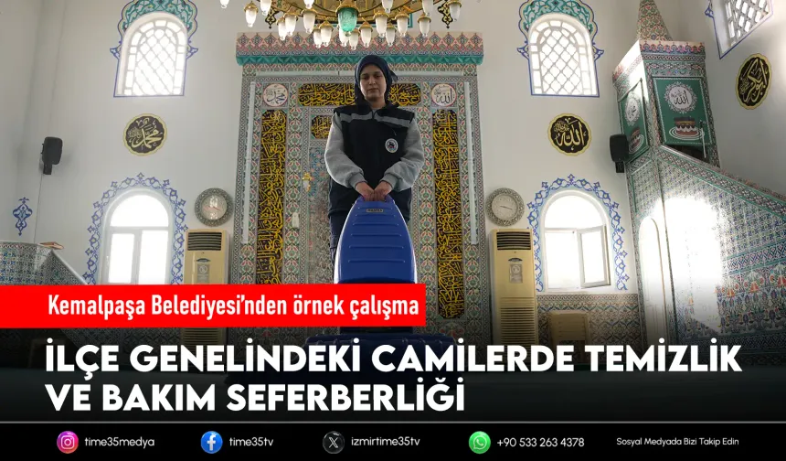 Ramazan’da Kemalpaşa camileri pırıl pırıl