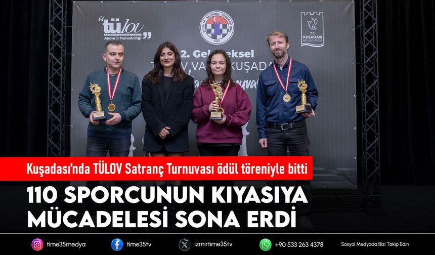Kuşadası’nda TÜLOV Satranç Turnuvası ödül töreniyle bitti
