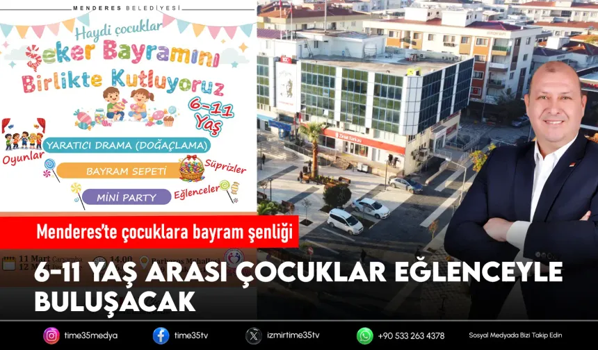 Menderes’te çocuklara bayram etkinliği