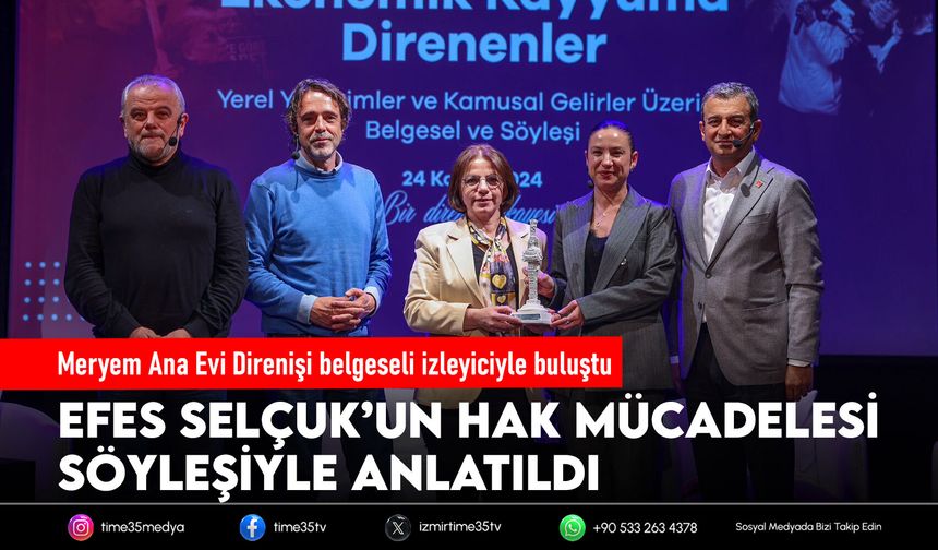 Meryem Ana Evi Direnişi belgeseli izleyiciyle buluştu