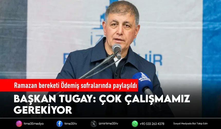 Tugay: Çok çalışmamız gerekiyor