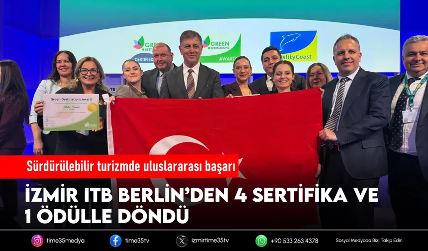 İzmir ITB Berlin’den 4 sertifika ve 1 ödülle döndü