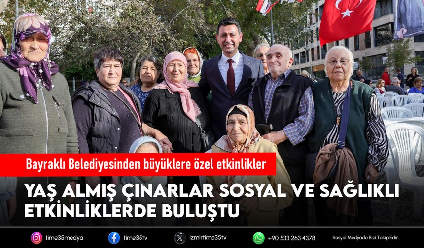 Bayraklı Belediyesinden büyüklere özel etkinlikler