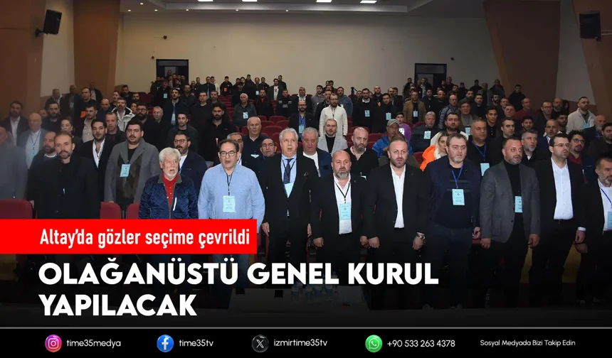 Altay’da olağanüstü kongre kararı