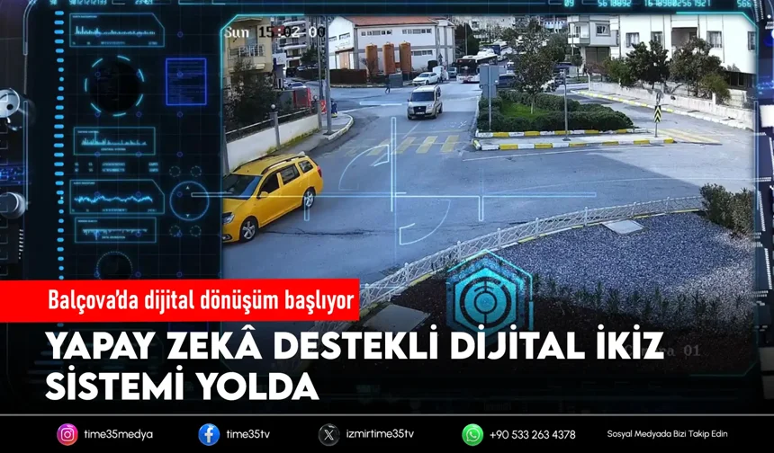 Balçova’da yapay zekâ dönemi başlıyor