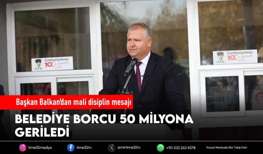 Başkan Balkan: “borcu 50 milyona düşürdük”