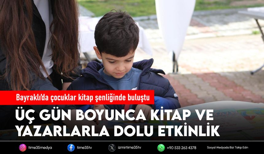 Bayraklı’da çocuklar kitap şenliğinde buluştu