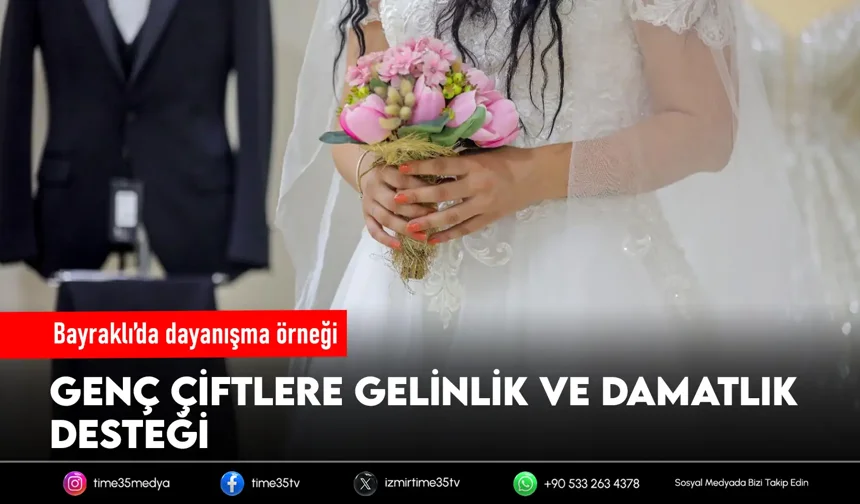 Bayraklı Belediyesi’nden çiftlere destek