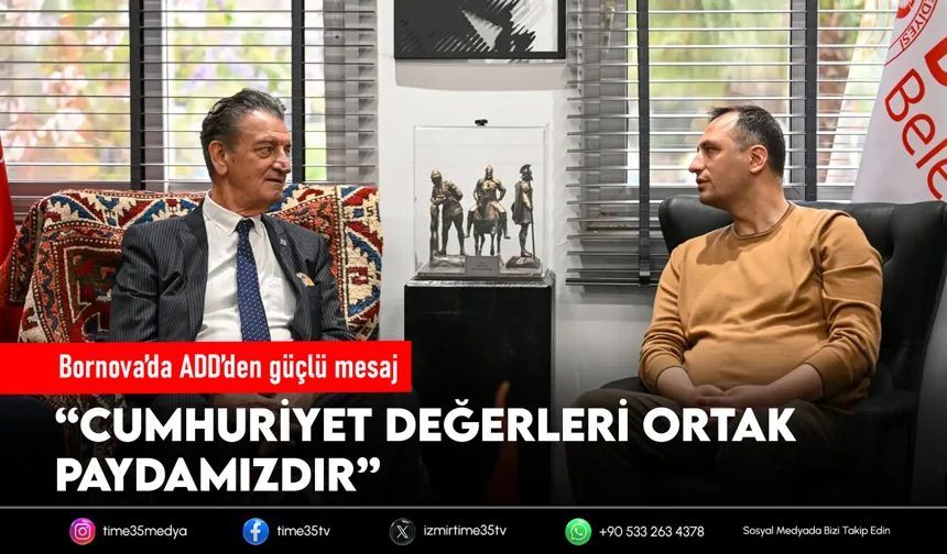 Bornova’da ADD’den güçlü mesajlar!