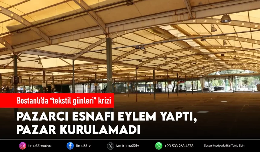 Bostanlı’da “tekstil günleri” yine kurulamadı