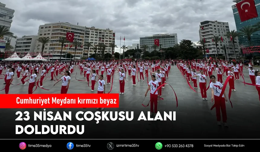 Cumhuriyet Meydanı’nda 23 Nisan kutlaması