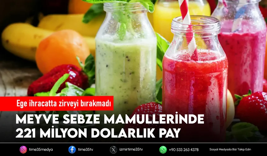 Meyve sebze ihracatında lider Ege