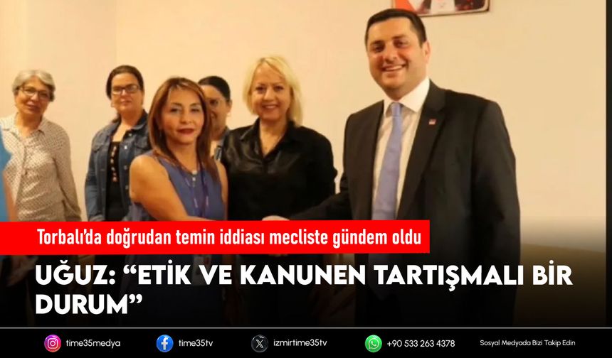 Torbalı’da doğrudan temin iddiası mecliste gündem oldu