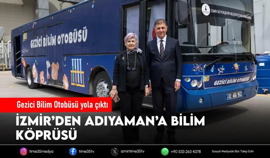 İzmir’den Adıyaman’a bilim köprüsü