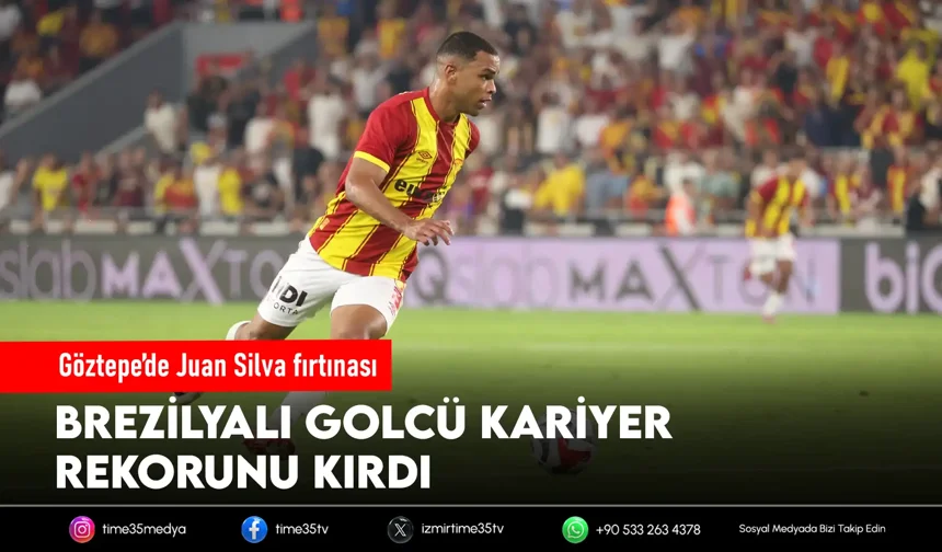 Göztepe’de Juan Silva’dan kariyer rekoru