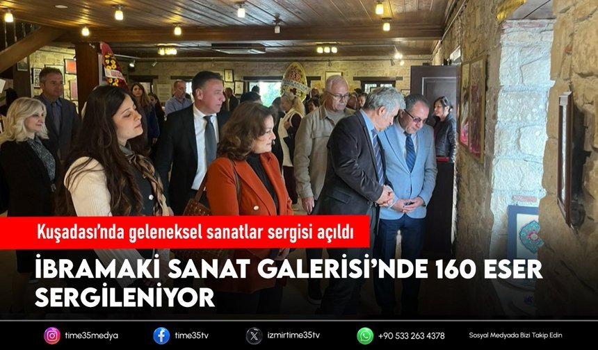 Kuşadası’nda geleneksel sanatlar sergisi açıldı