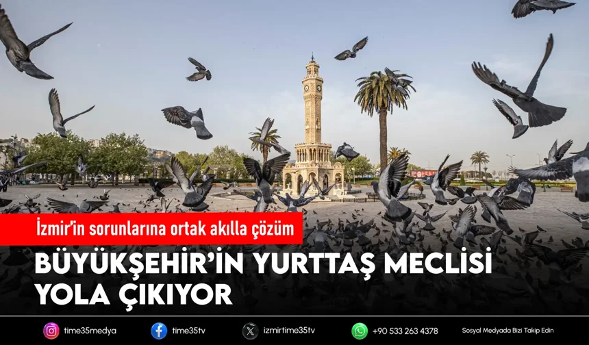 İzmir’in sorunlarına ortak akılla çözüm
