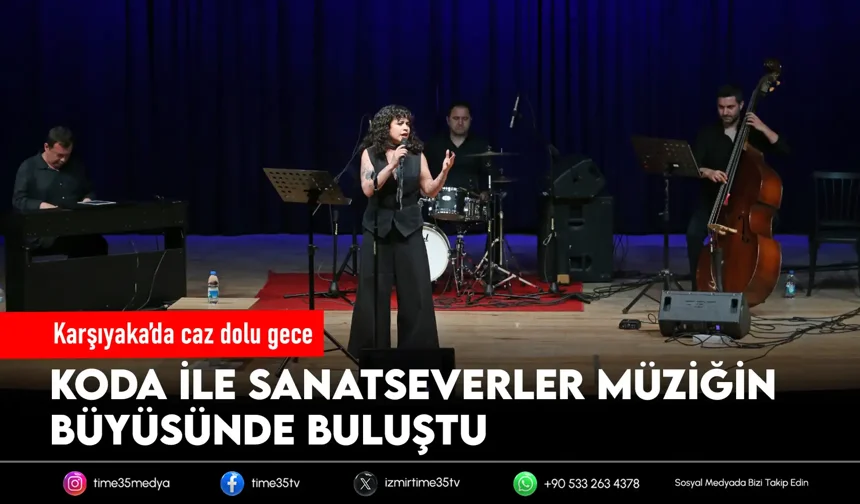 Karşıyaka Belediyesi’nden unutulmaz caz gecesi