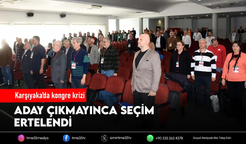 Karşıyaka'da seçim hazirana ertelendi