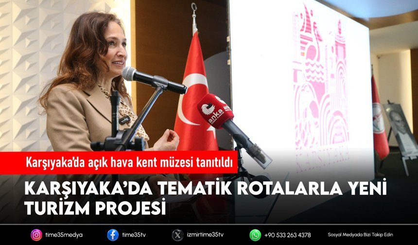 Karşıyaka’da açık hava kent müzesi tanıtıldı