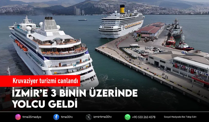 Kruvaziyer turizmi İzmir’i canlandırıyor