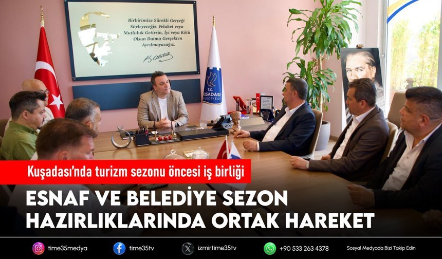 Kuşadası’nda turizm sezonu öncesi iş birliği