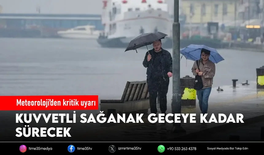 İzmir’de hava alarmı: Kuvvetli yağış kapıda