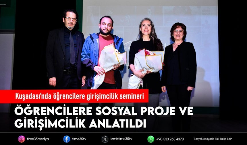 Kuşadası’nda öğrencilere girişimcilik semineri