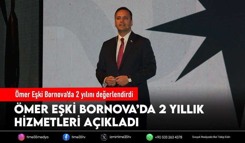 Ömer Eşki Bornova’da 2 yılını değerlendirdi