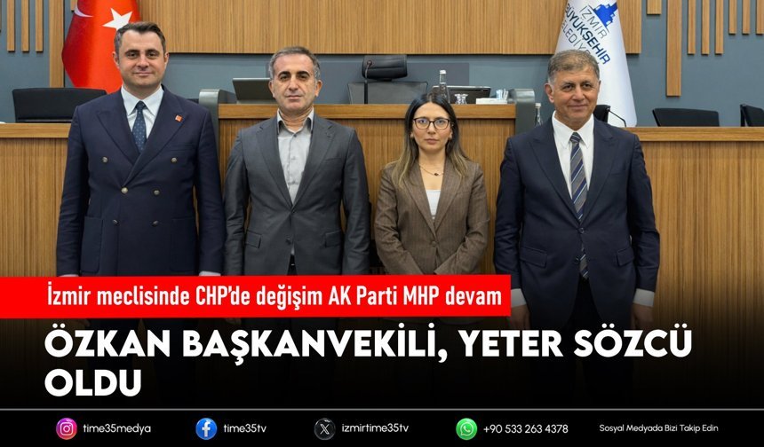 İzmir meclisinde CHP’de değişim AK Parti MHP devam