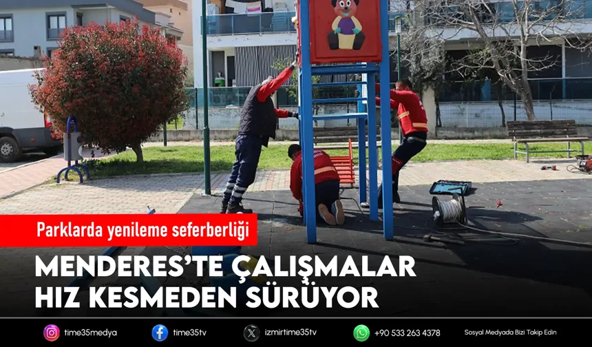 Menderes’te park yenileme çalışması