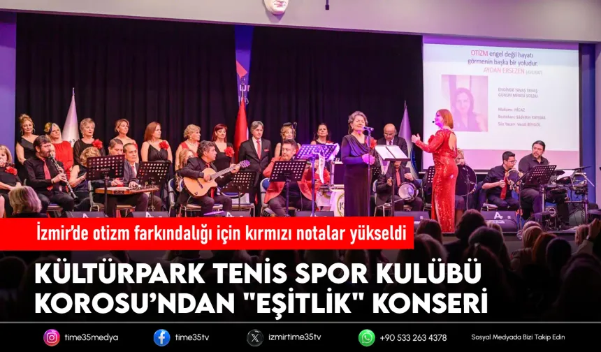 İzmir’de otizm farkındalığı için kırmızı notalar yükseldi