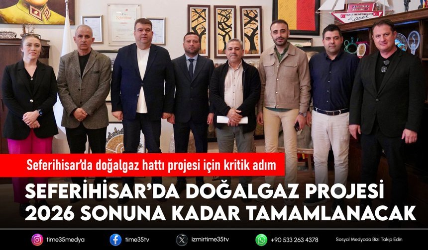 Seferihisar’da doğalgaz hattı projesi için kritik adım