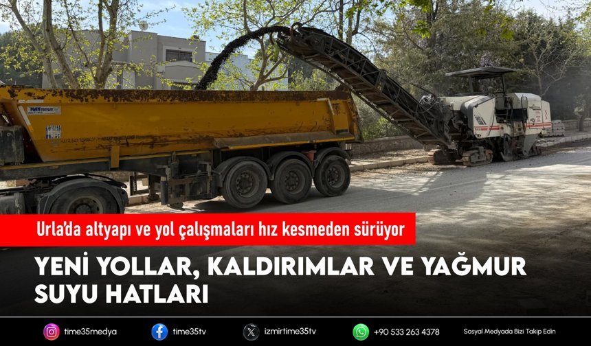 Urla’da altyapı ve yol çalışmaları hız kesmeden sürüyor