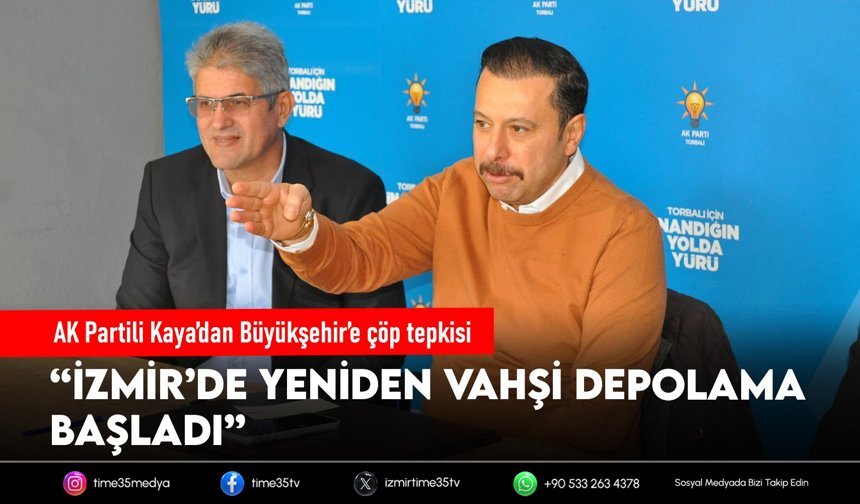 AK Partili Kaya’dan Büyükşehir’e çöp tepkisi