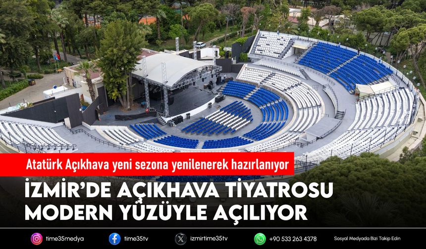 Atatürk Açıkhava yeni sezona yenilenerek hazırlanıyor