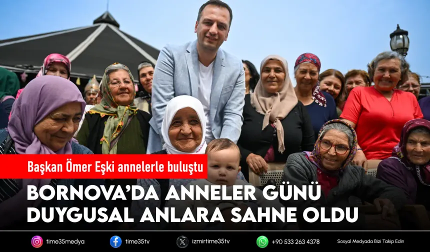 Bornova’da anneler için unutulmaz gün