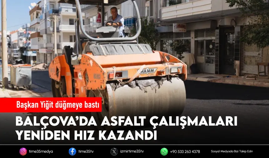 Balçova’nın yolları baştan sona yenileniyor