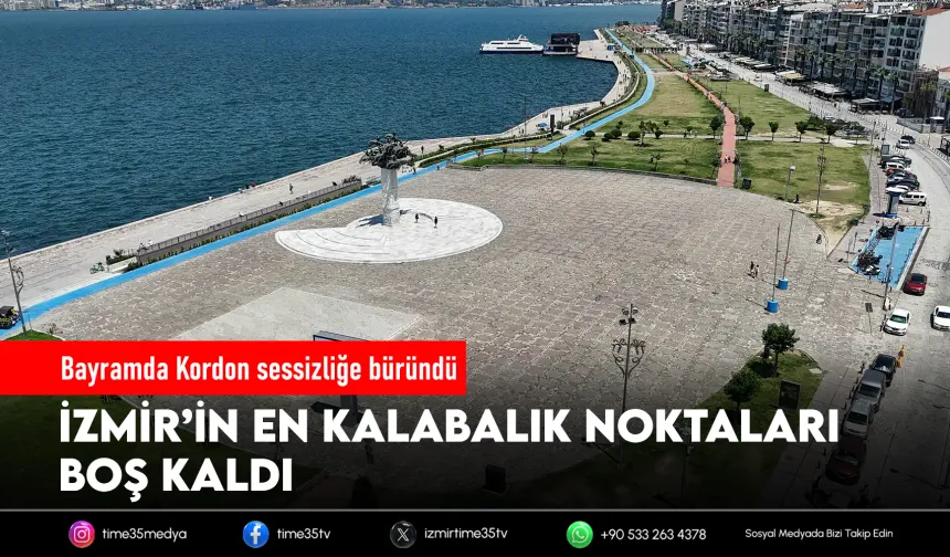İzmir’de Kurban Bayramı sessizliği