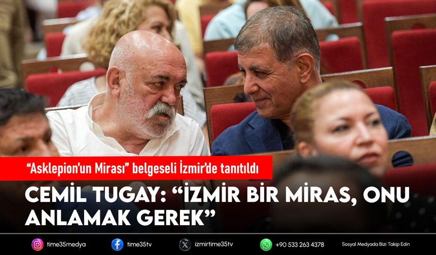 “Asklepion’un Mirası” belgeseli İzmir’de tanıtıldı