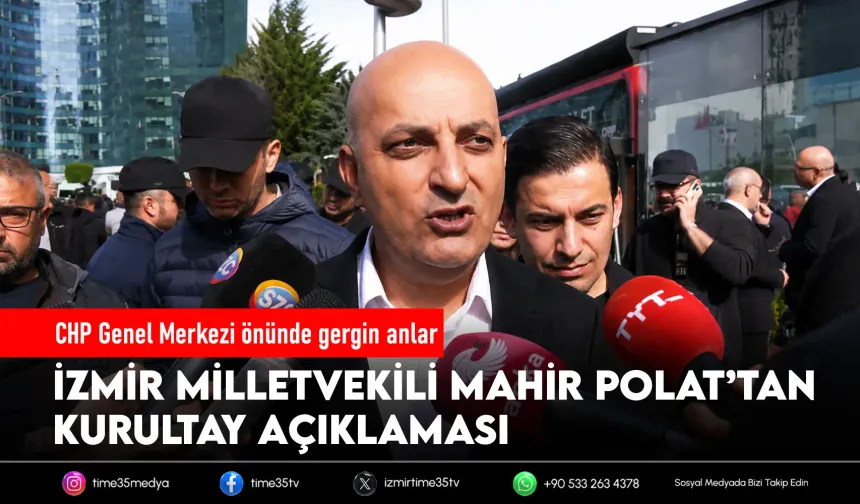 CHP’de arbede sonrası Mahir Polat’tan açıklama