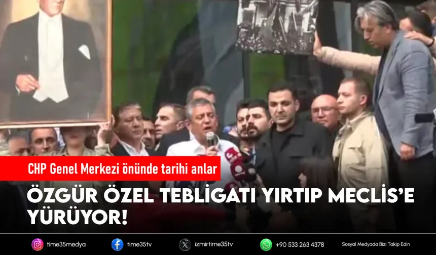 Özgür Özel tebligatı yırttı, TBMM'ye yürüyor!