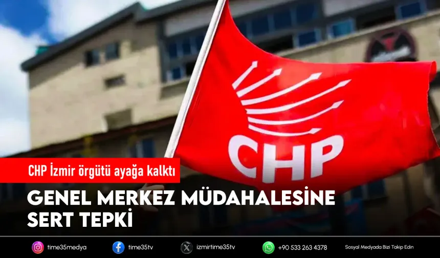 CHP İzmir örgütünden ortak açıklama