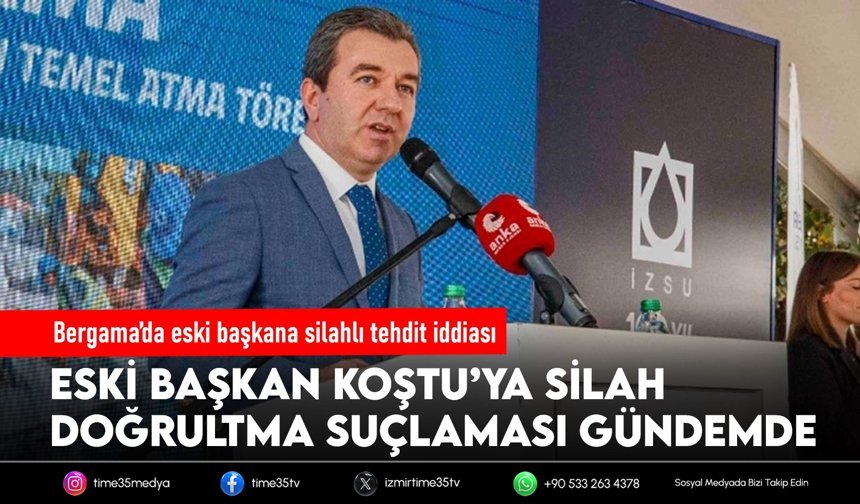 Bergama’da eski başkan hakkında şok tehdit iddiası