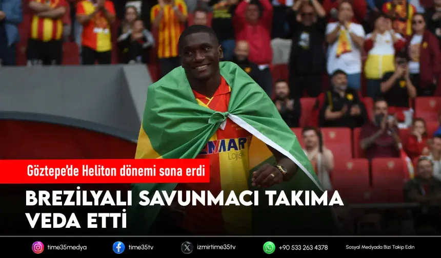 Göztepe’de Heliton dönemi sona erdi