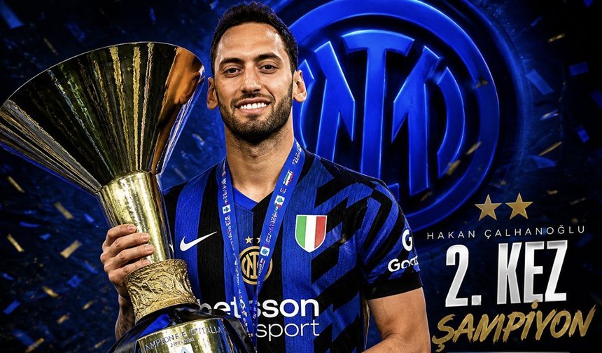 Hakan Çalhanoğlu'nun takımı Inter şampiyon