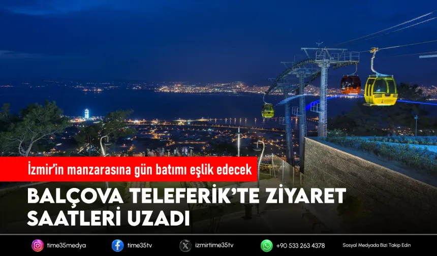Teleferik’te yaz tarifesi başladı