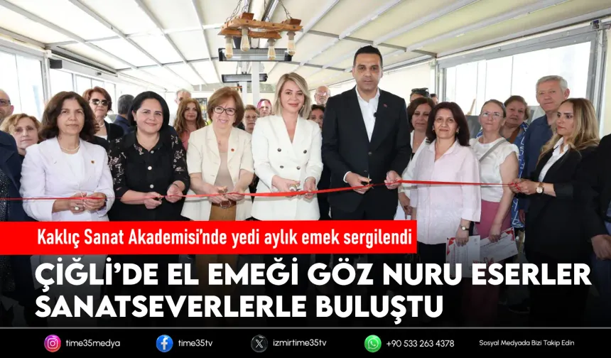 Çiğli Belediyesi Kaklıç Sanat Akademisi sergisi açıldı