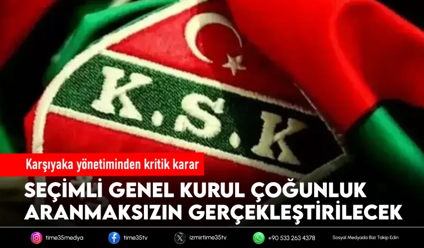 Karşıyaka’da seçim tarihi belli oldu